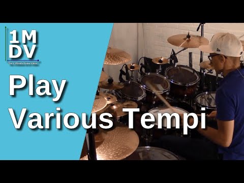 1MDV - The 1-Minute Drum Video #46 : Play Various Tempi