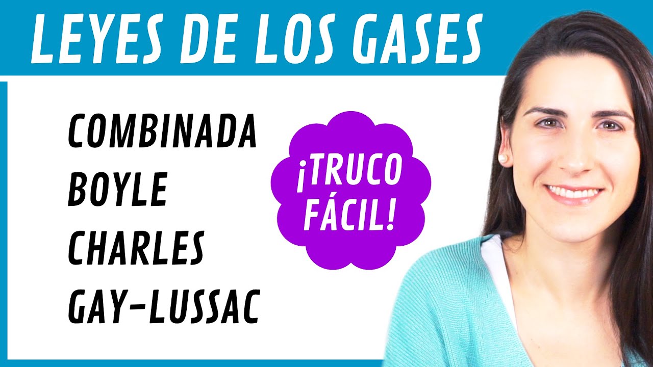 LEYES de los GASES 🎈 TRUCO FÁCIL para Aprender las Fórmulas