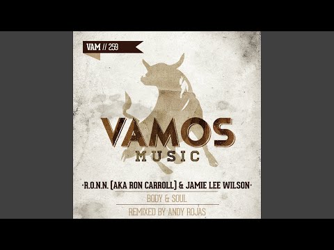 Body & Soul (Andy Rojas Remix)