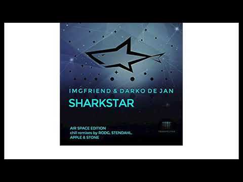 Darko De Jan, IMGF - Sharkstar (Rodg Chill Mix)