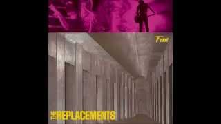 The Replacements - Waitress in the Sky [Alternate Version]