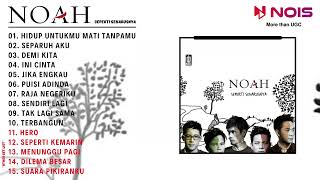 Download lagu NOAH - HIDUP UNTUKMU MATI TANPAMU l KOMPILASI FULL ALBUM SEPERTI SEHARUSNYA (List Music Lagu Keren) mp3 Download lagu NOAH - HIDUP UNTUKMU MATI TANPAMU l KOMPILASI FULL ALBUM SEPERTI SEHARUSNYA (List Music Lagu Keren) mp3