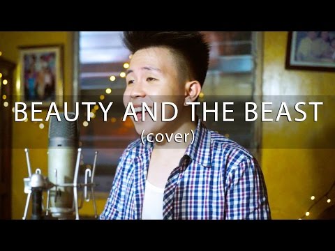 Beauty and The Beast (Solo Male Cover) Karl Zarate