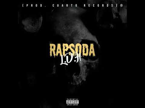 Rapsoda - L.D.H (PROD. CUARTO RECORDS)