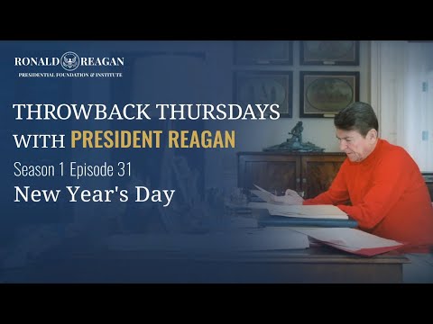 Thursday Throwback with President Reagan (Season 1) Ep 31- New Year's Day