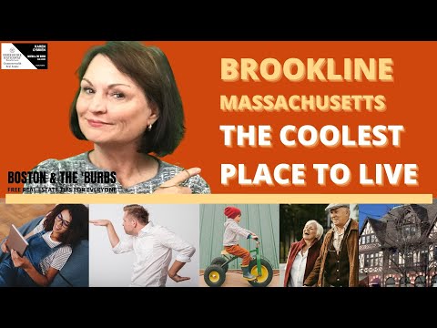 BROOKLINE MA THE COOLEST PLACE TO LIVE