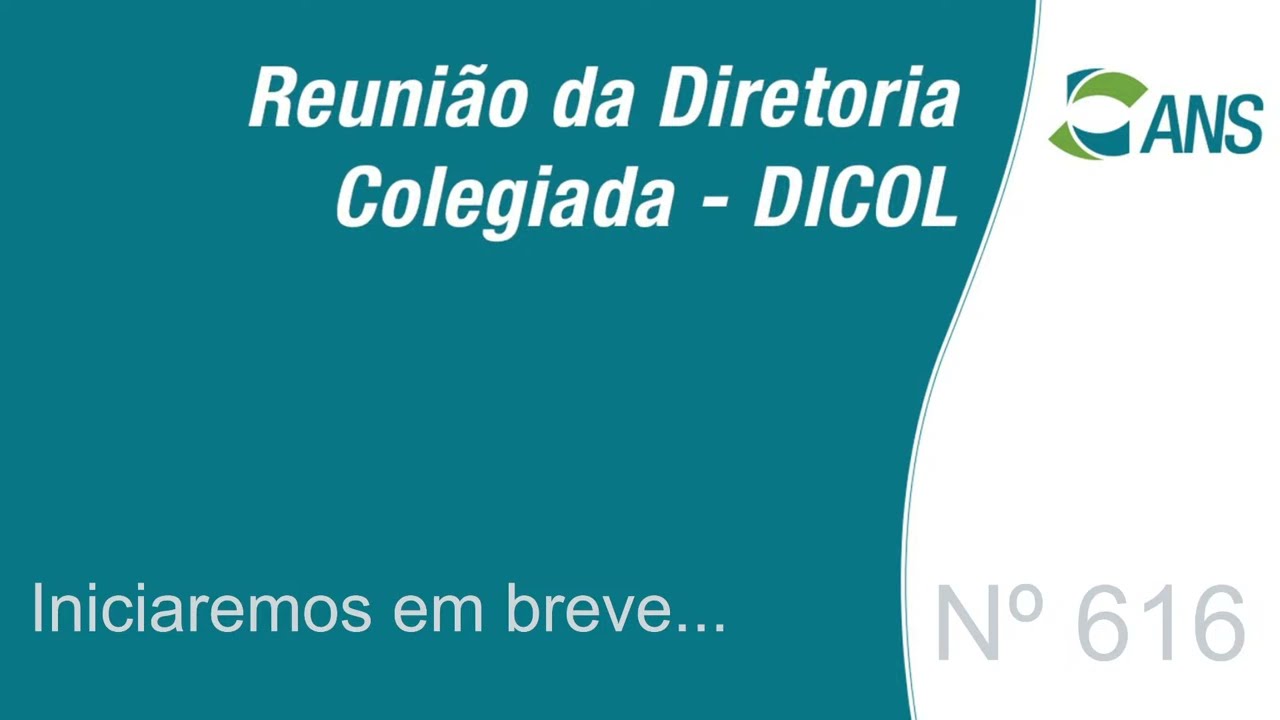 616ª Reunião da Diretoria Colegiada