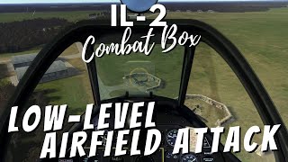 IL-2 Combat Box Server - Low Level Airfield Attack