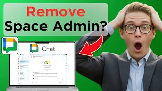 How to Remove a Space Manager in Google Chat (Easy Guide)
