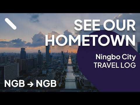 We Want to Show You Our Hometown: Ningbo’s History, Culture & Modern Charm ✨