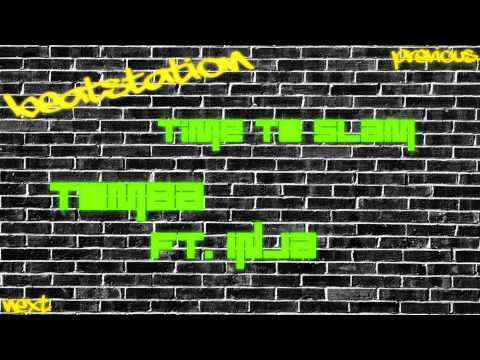 Time To Slam - Tomba Ft. Inja (Buygore Records)