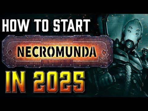 How to Start Necromunda in 2025