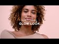 HOW TO NATURAL GLOWING MAKEUP TUTORIAL LANCÔME