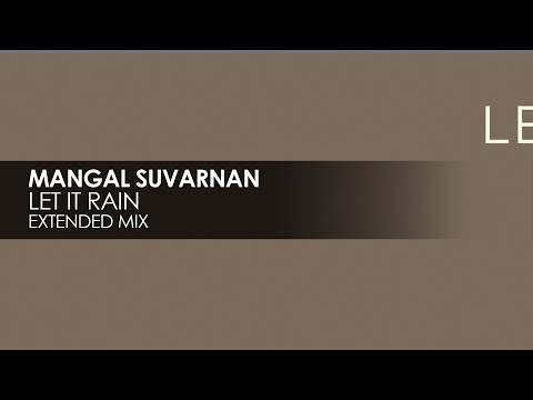 Mangal Suvarnan - Let It Rain