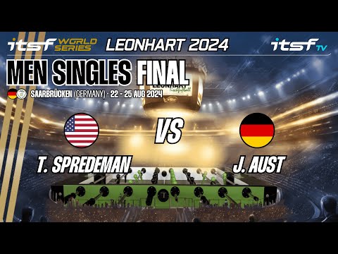 T. Spredeman vs J. Aust - Men Singles - Final - ITSF World Series Leonhart 2024