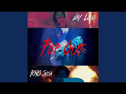 Pop Out (feat. RNO Sosa)