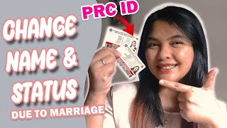 Paano magchange name and status ng PRC ID? 2023 | Paano magchange name & status Due to Marriage