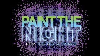 Disney&#39;s Paint The Night Parade Soundtrack (Showmix)