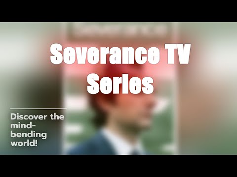 Severance Wikipedia