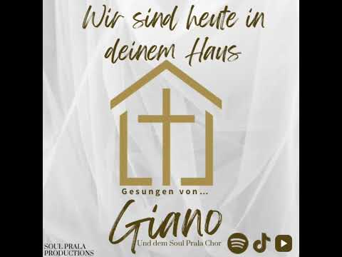Giano - Wir sind heute in deinem Haus