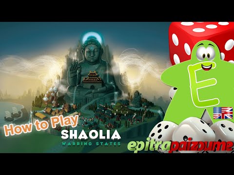 Shaolia Warring States - How to Play Video (EN) by Epitrapaizoume