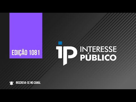 Chamada Interesse Público - 17/10/09/25 - IP 1081