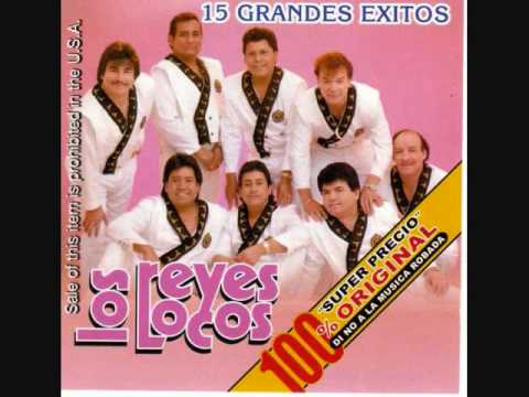 Los Reyes Locos-La Manana Que Se Fue