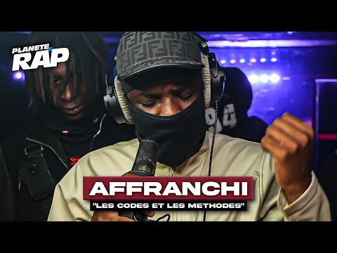 Affranchi - Les codes et les méthodes #PlanèteRap