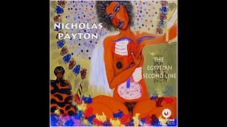 Nicholas Payton - The Egyptian Second Line (Instrumental)