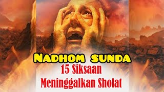 Download lagu 15 siksa jalma nu sok ninggal keun solat.nadhom sunda#kreatif0204 mp3 Download lagu 15 siksa jalma nu sok ninggal keun solat.nadhom sunda#kreatif0204 mp3