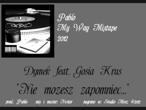 Dymek feat.Gosia Kruś - Nie możesz zapomnieć (prod.Pablo)