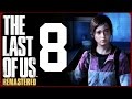 Zagrajmy W The Last Of Us Remastered 8 Uniwersytet