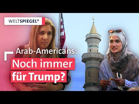 Arabische Community in Michigan: Warum sie Trump wählten | Weltspiegel
