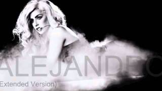 Alejandro (Extended Version) - Lady Gaga