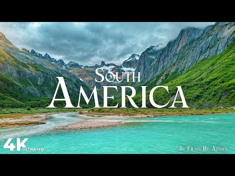 South America in 4K - Uncovering Hidden Gems & Incredible Scenes