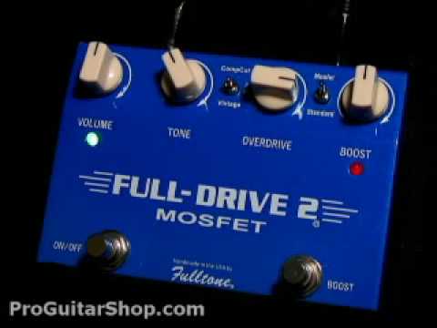 Fulltone Fulldrive 2 MosFET DRRI