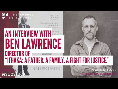 An Interview with Ben Lawrence. Director of "Ithaka: A Father. A Family. A Fight for Justice".