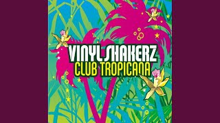 Club Tropicana (Vinylshakerz XXL Mix)
