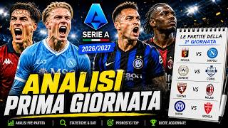 PRONOSTICI SERIE A 2026/27: le MIGLIORI SCOMMESSE della 1ª GIORNATA (Attenzione 
