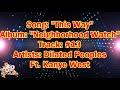 Dilated Peoples Ft Kanye West This Way Lyrics