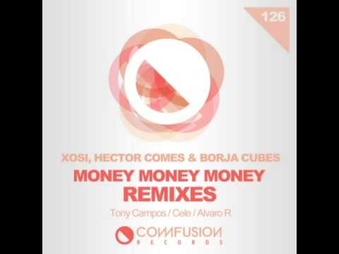 COMR126 Xosi & Hector Comes & Borja Cubes - Money Money Money (Cele Remix)