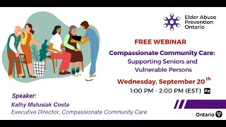 Compassionate Community Care : Supporting Seniors and Vulnerable Persons