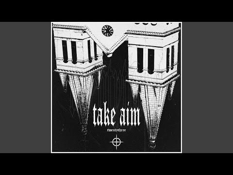 TAKE AIM