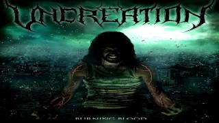 Uncreation - Burning Blood (Full-Album HD) (2011)