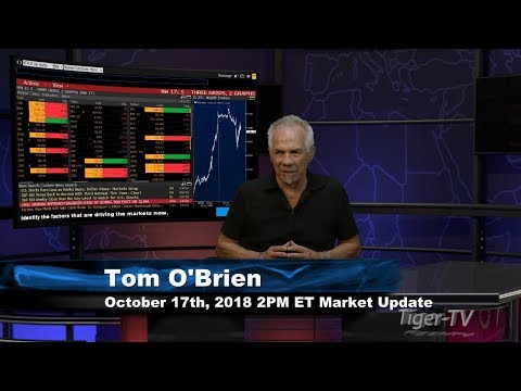 October 17th 2PM ET Market Update with Tom O'Brien on TFNN