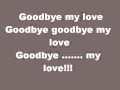 goodbye my love lyrics - yen trang & yen nhi ...