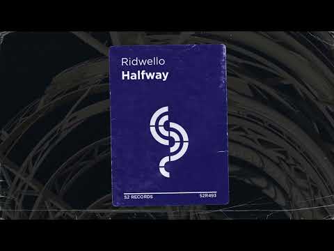 Ridwello - Halfway
