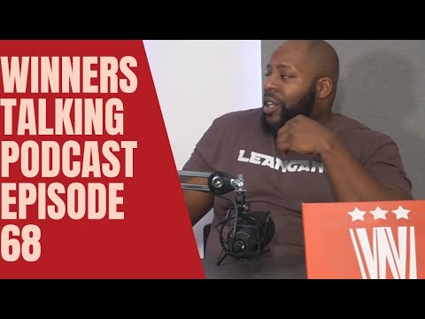 Winners Talking Podcast: Episode 68 - Stop That Behaviour... Immediately