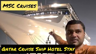Qatar Cruise Ship Hotel | MSC Cruise At Corniche Doha for FIFA 2022 🇶🇦