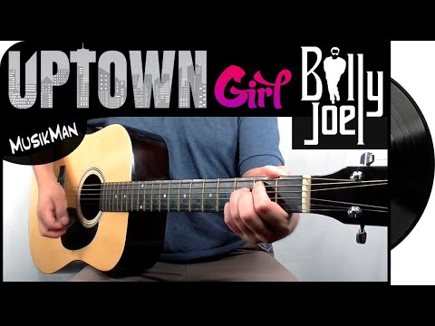 Uptown Girl - Billy Joel
